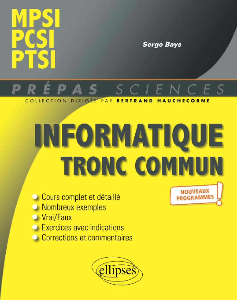 Informatique tronc commun : MPSI, PCSI, PTSI : nouveaux programmes