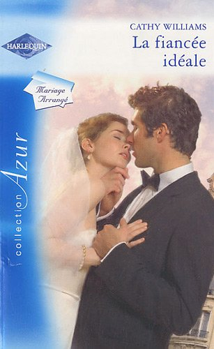 La fiancée idéale : mariage arrangé