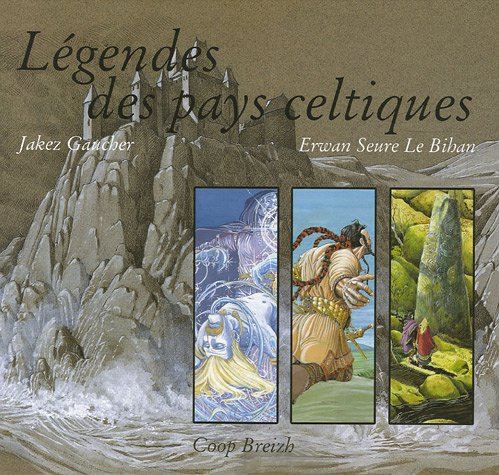 Légendes des pays celtiques