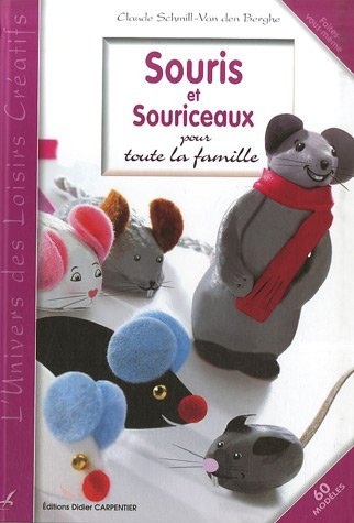 Souris et souriceaux : pour toute la famille