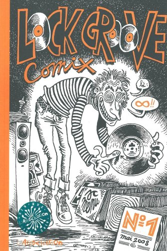 Lock groove comix. Vol. 1