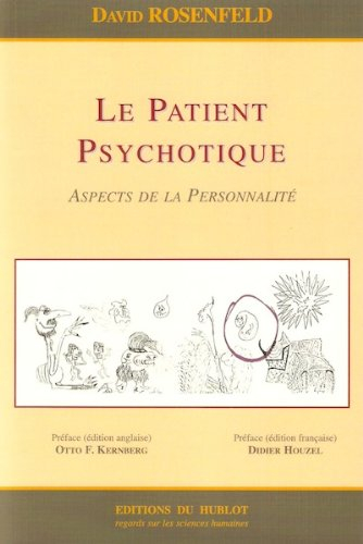 Le patient psychotique : aspects de la personnalité