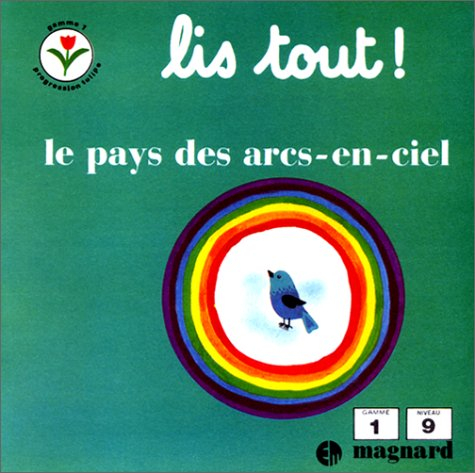 le pays des arcs-en-ciel, numéro 9