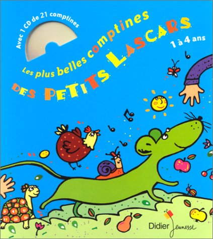 les plus belles comptines des petits lascards : 1 à 4 ans (1 livre , 1 cd audio)