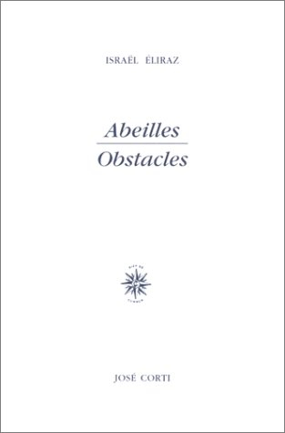 Abeilles, obstacles