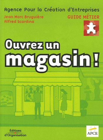 Ouvrez un magasin !