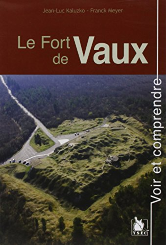 Le fort de Vaux