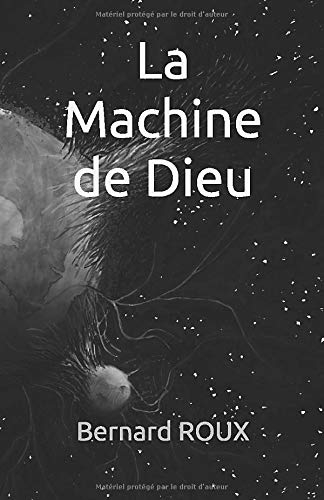 La Machine de Dieu