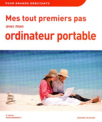 Mes tout premiers pas avec mon ordinateur portable