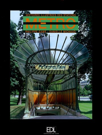 Métro : histoires illustrées des stations