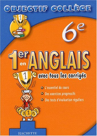 Premier en anglais, 6e