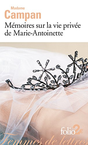 Mémoires sur la vie privée de Marie-Antoinette : extraits