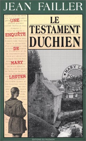 Une enquête de Mary Lester. Vol. 18. Le testament Duchien