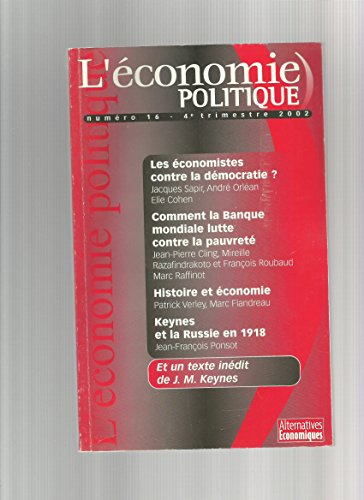Économie politique (L'), n° 16. Les économistes contre la démocratie ?