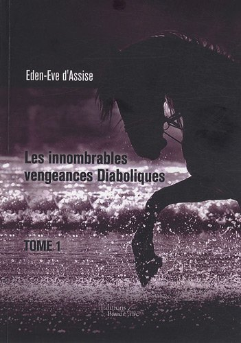 Les Innombrables Vengeances Diaboliques