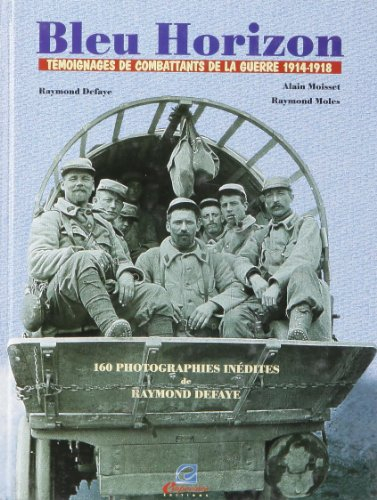 Bleu horizon : témoignages de combattants de la guerre 1914-1918. Le familier de Jean Zay