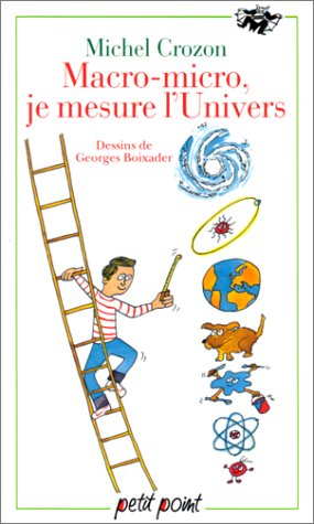 Macro-micro, je mesure l'Univers