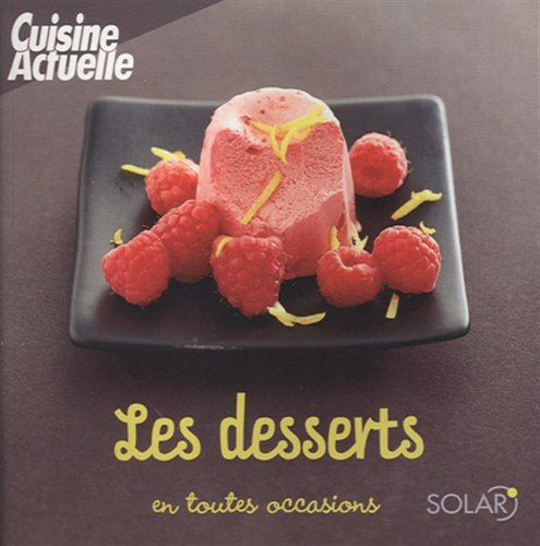 Les desserts en toutes occasions