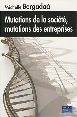 Mutations de la société, mutations des entreprises