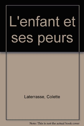 L'enfant et ses peurs