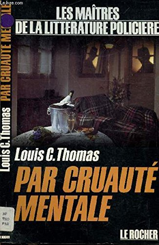 Par cruauté mentale