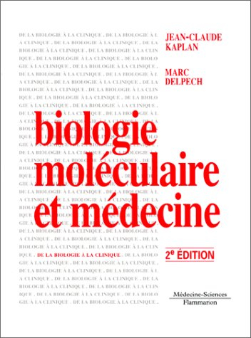 Biologie moléculaire et médecine