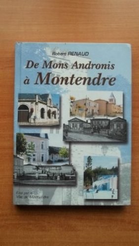 de "mons andronis" a montendre