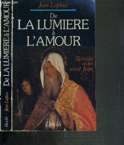 De la lumière à l'amour