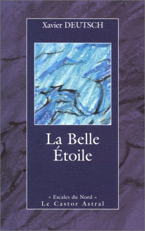 La belle étoile
