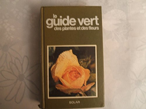 guide vert des plantes et des fleurs