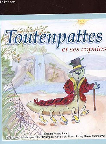 toutenpattes et ses copains