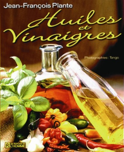 Huiles et vinaigres