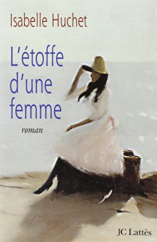 L'étoffe d'une femme