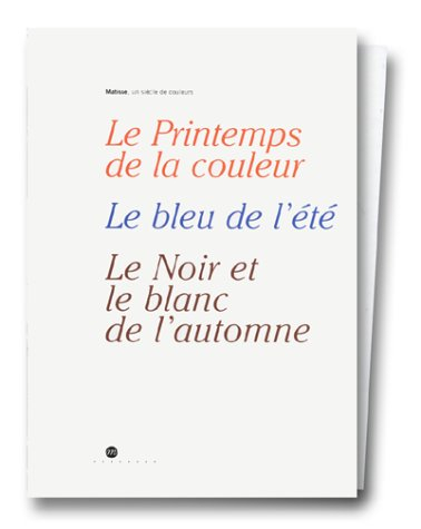 Coffret Matisse, un siècle de couleur : exposition, Nice, Musée Matisse, 13 oct.-15 déc. 2000