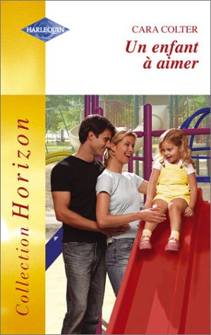 Un enfant à aimer