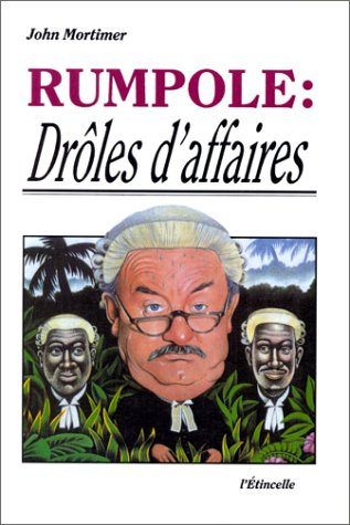 rumpole : drôles d'affaires