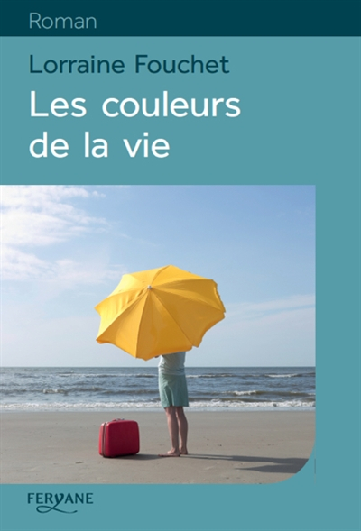 Les couleurs de la vie