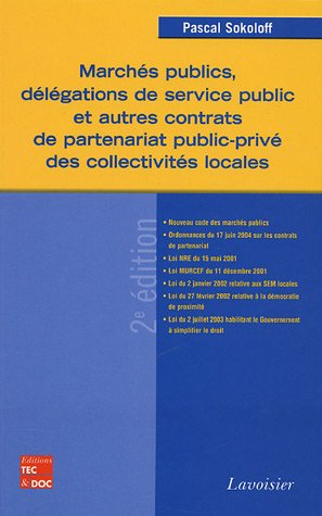 Marchés publics, délégations de service public et autres contrats de partenariat public-privé des co