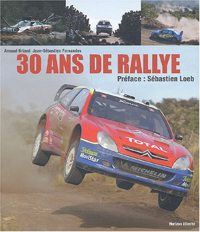 30 ans de rallye, 1973-2003