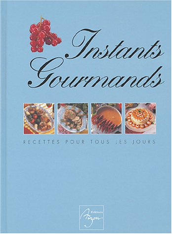 Instants gourmands