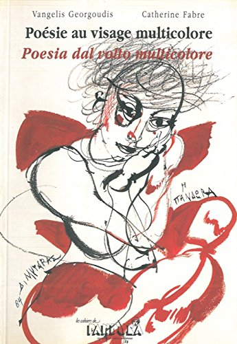 Poésie au visage multicolore / Poesia dal volto multicolore