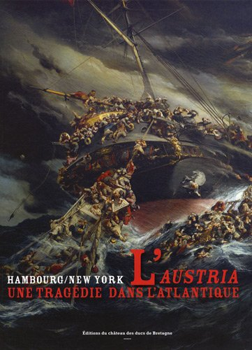 l austria, une tragedie dans l atlantique