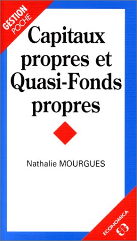 Capitaux propres et quasi-fonds propres