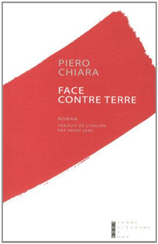 Face contre terre : et autres histoires