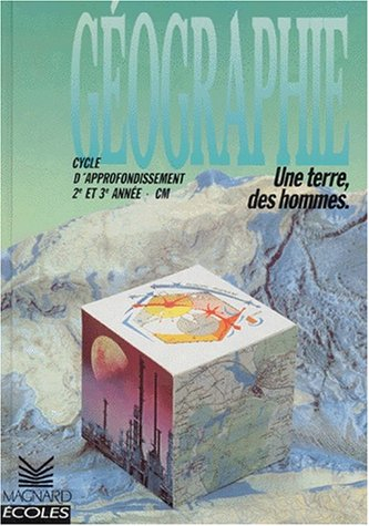 Géographie : cycle d'approfondissement, 2e et 3e années, CM