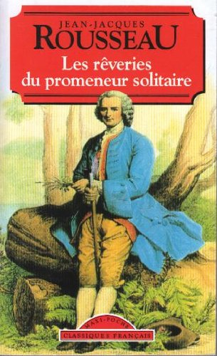 les rêveries du promeneur solitaire