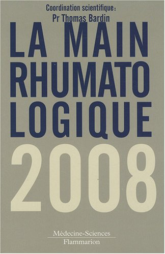 La main rhumatologique 2008
