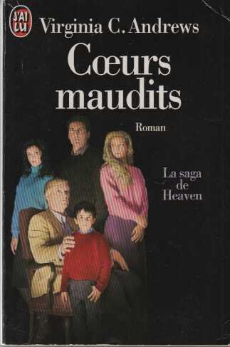 la saga de heaven - coeurs maudits