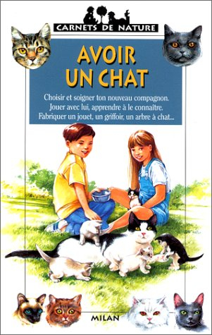 Avoir un chat