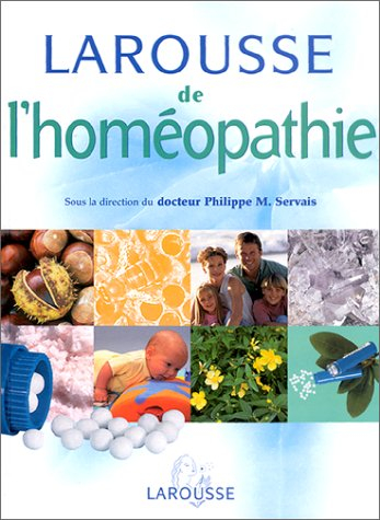 Larousse de l'homéopathie